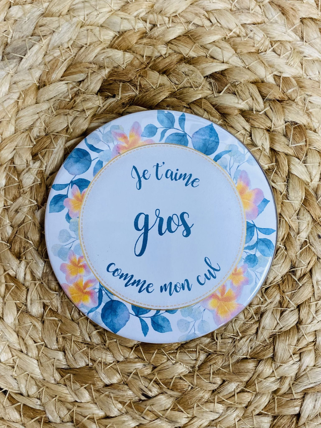 Magnet Je t&#039;aime gros comme mon cul