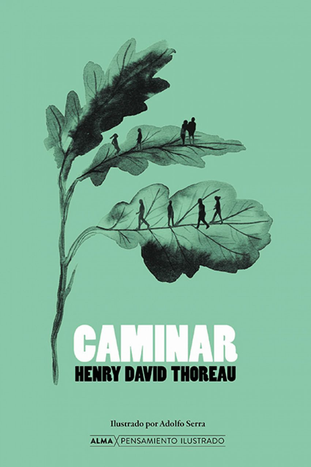 Caminar - Henry David Thoreau