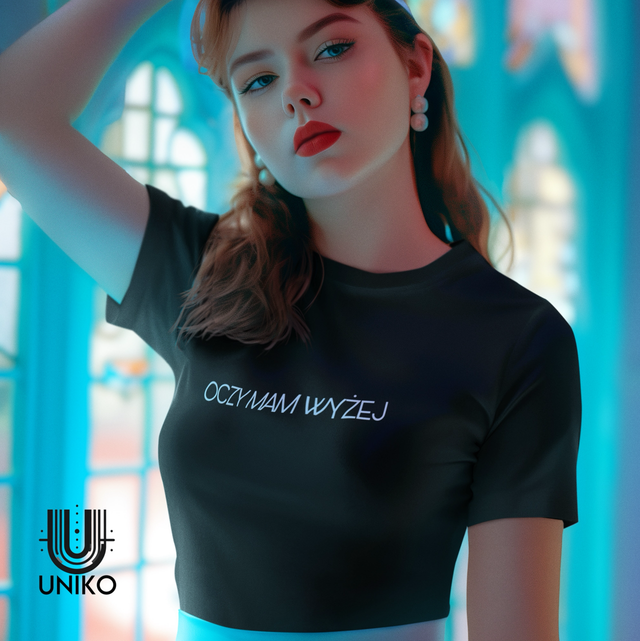 T-shirt damski Oczy mam wyżej 