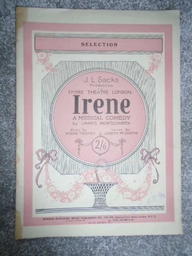 Irene; A Musical Comedy in 2 Acts by James Montgomery