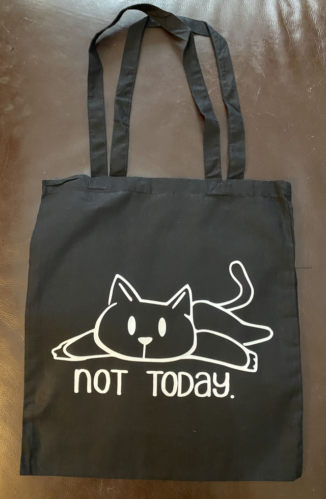 Shoulder Tote Bag - Not Today