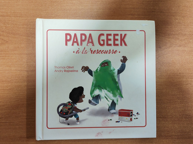 Papa geek " à la rescousse"