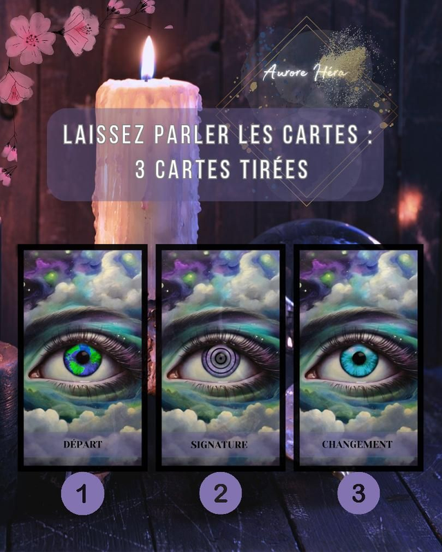 "Laissez parlé les cartes" Tirage 3 Cartes