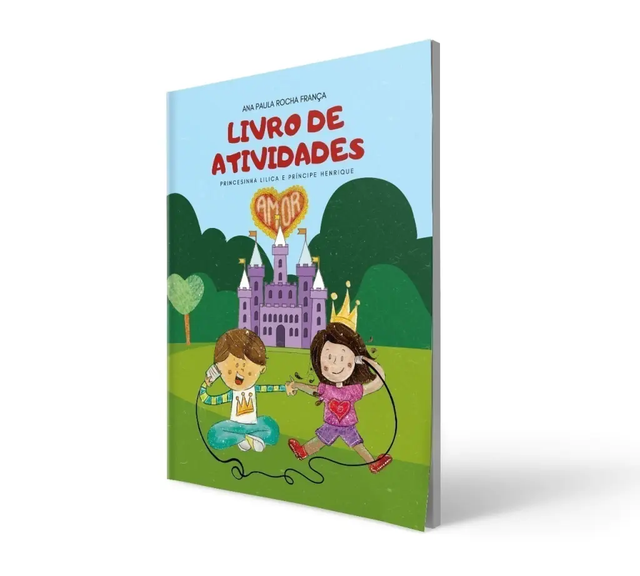 Livro de Atividades: Princesinha Lilica e Príncipe Henrique