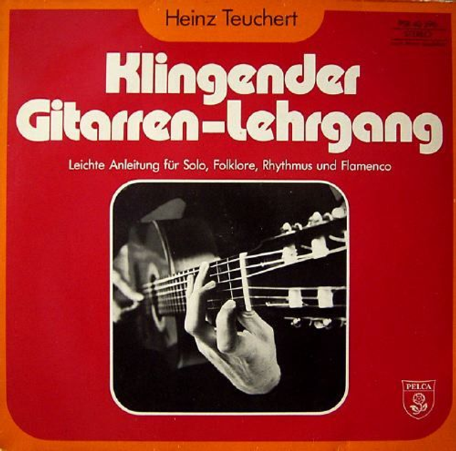 Heinz Teuchert ‎– Klingender Gitarren-Lehrgang