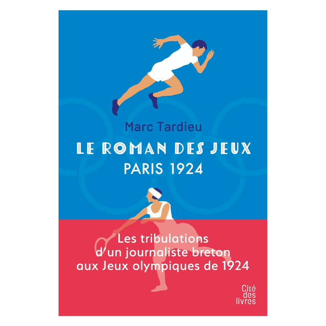 Le roman des Jeux - Paris 1924