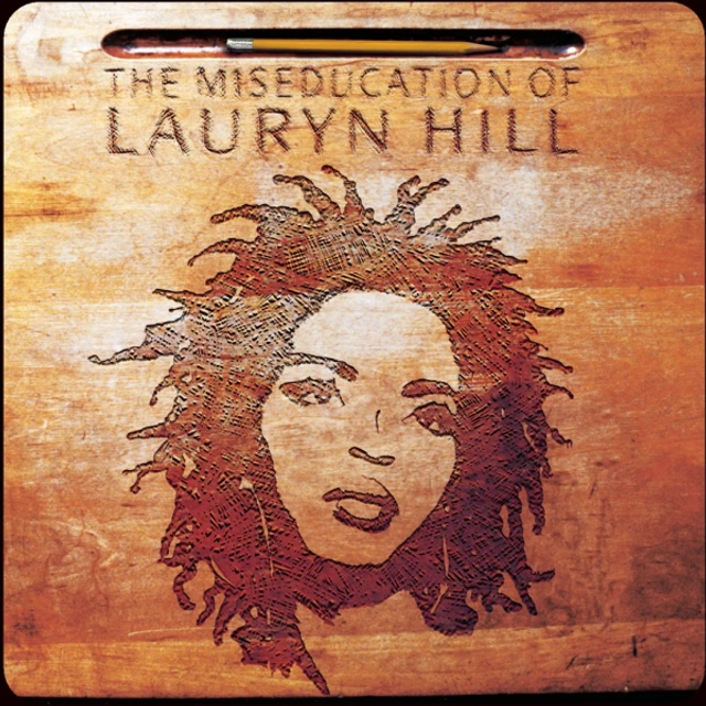 Lauryn Hill - The Miseducation Of Lauryn Hill