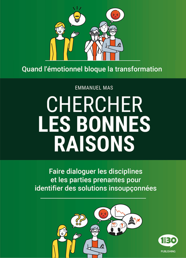 Chercher les bonnes raisons