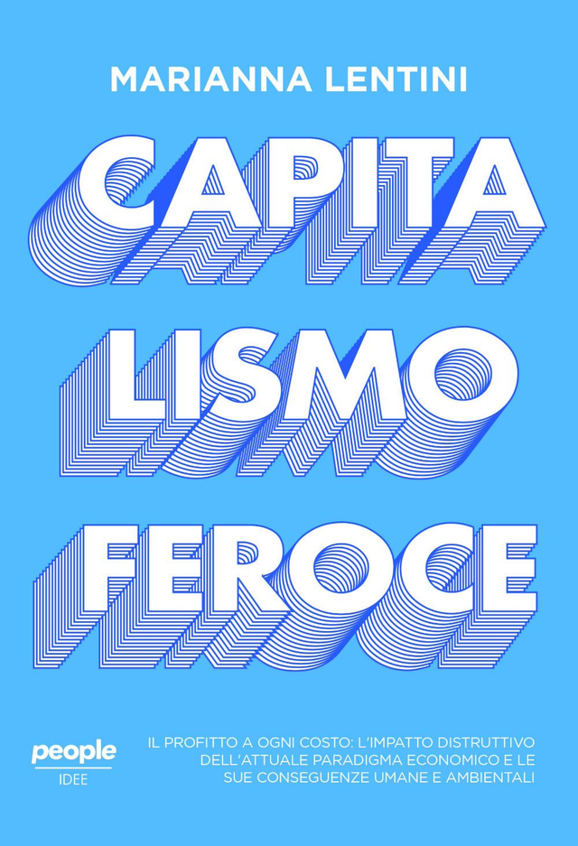 Lentini Marianna - Capitalismo feroce