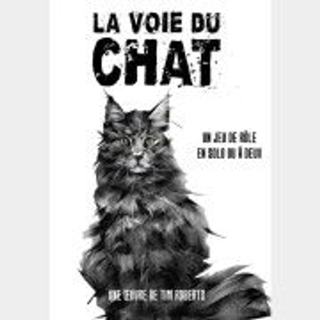 La Voie Du Chat