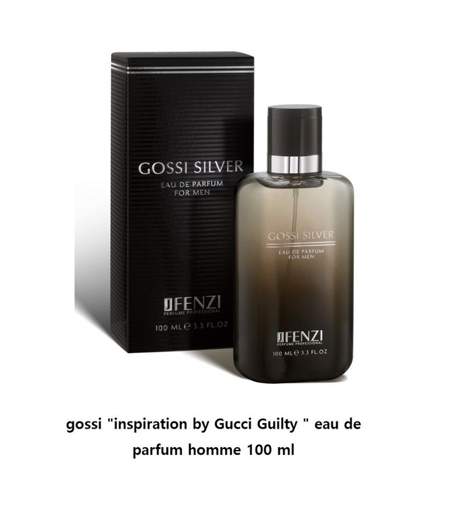 gossi " inspiration by Gucci Guilty Homme " eau de parfum homme 100 ml