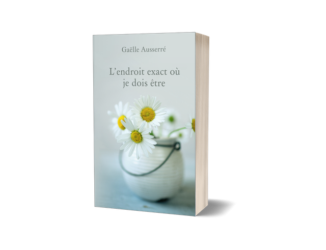 L'endroit exact où je dois être