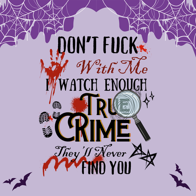 Don't Fuck With Me (Crime)  | Keyring, Pin or Phone Grip | 116