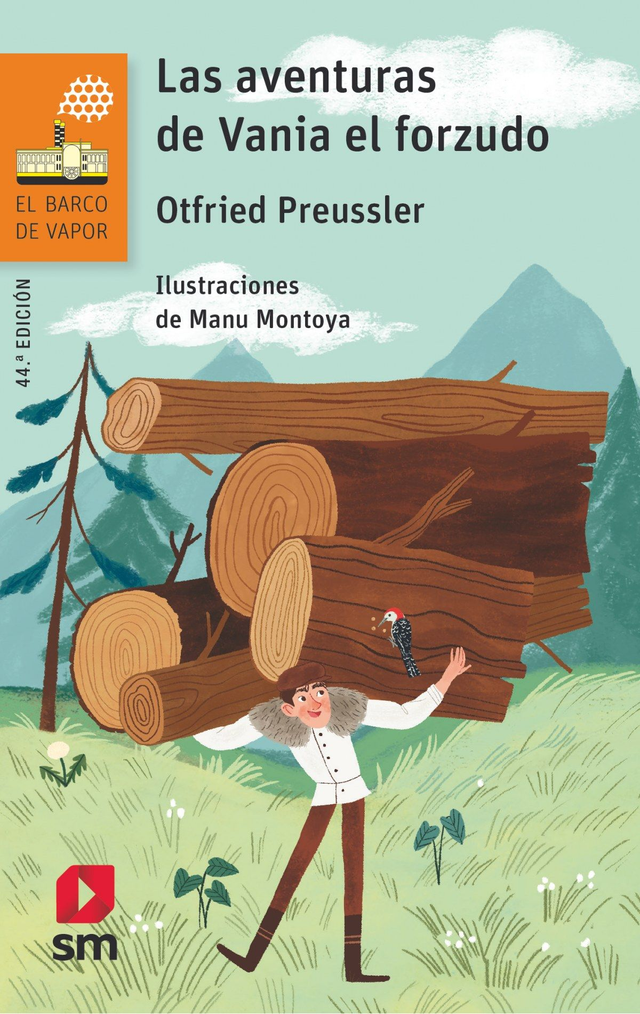 Las aventuras de Vania el forzudo - Otfried Preussler