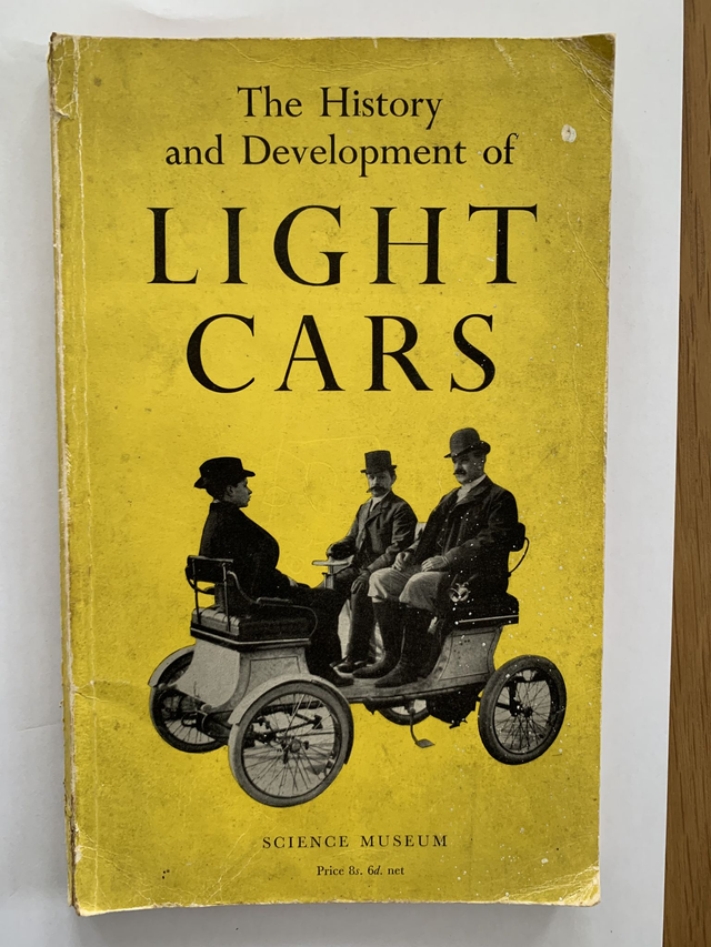 The History and Development of Light Cars - Science Museum HMSO UK - 1957