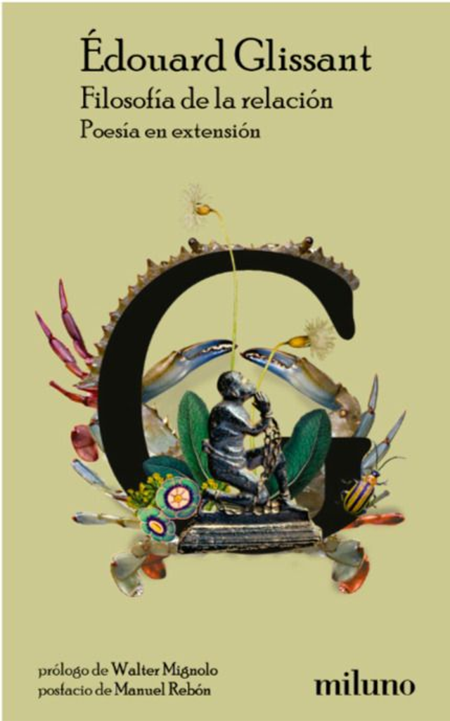 Filosofía de la relación: Poesía en extensión - Édouard Glissant
