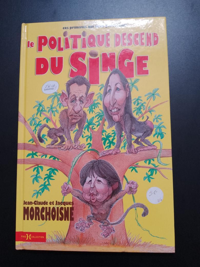 Le politique descend du singe, Jean-Claude et Jacques Morchoisne