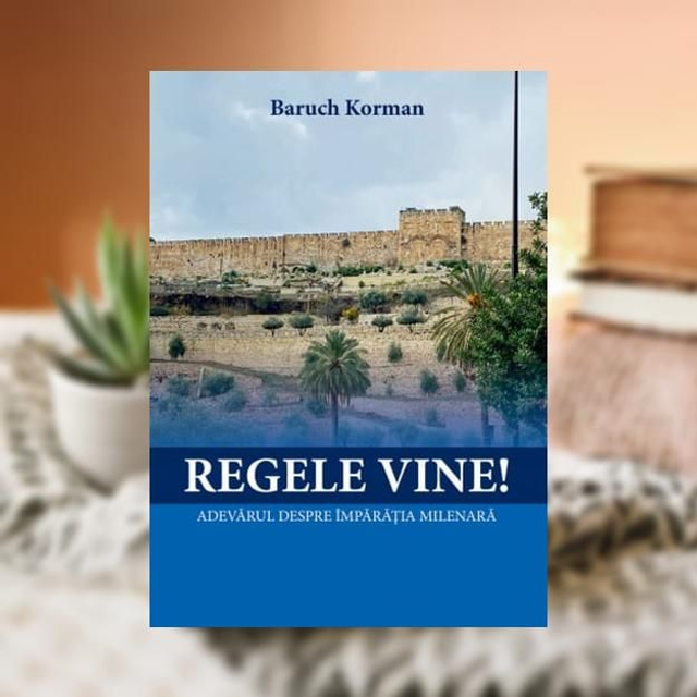 Regele vine -- Baruch Korman