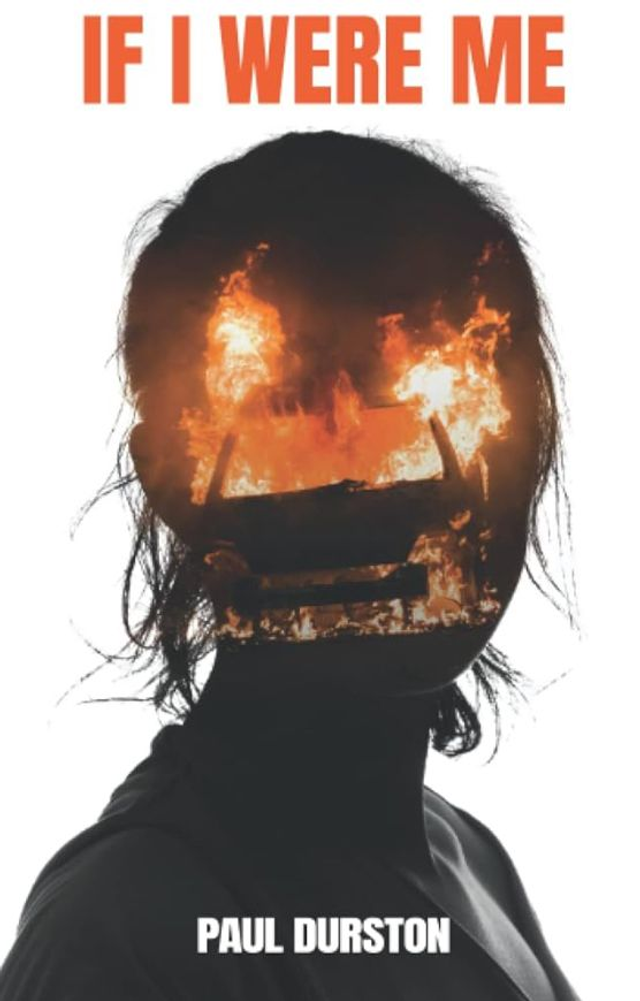 If I were me - Paul Durston