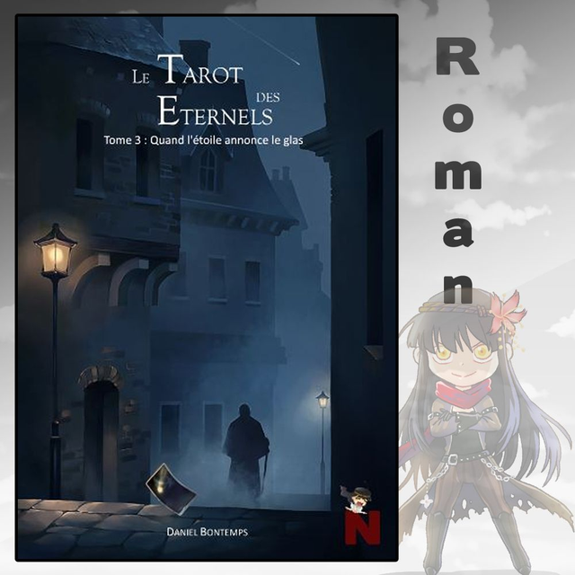 Le tarot des Eternels – 3 : Quand l’étoile annonce le glas