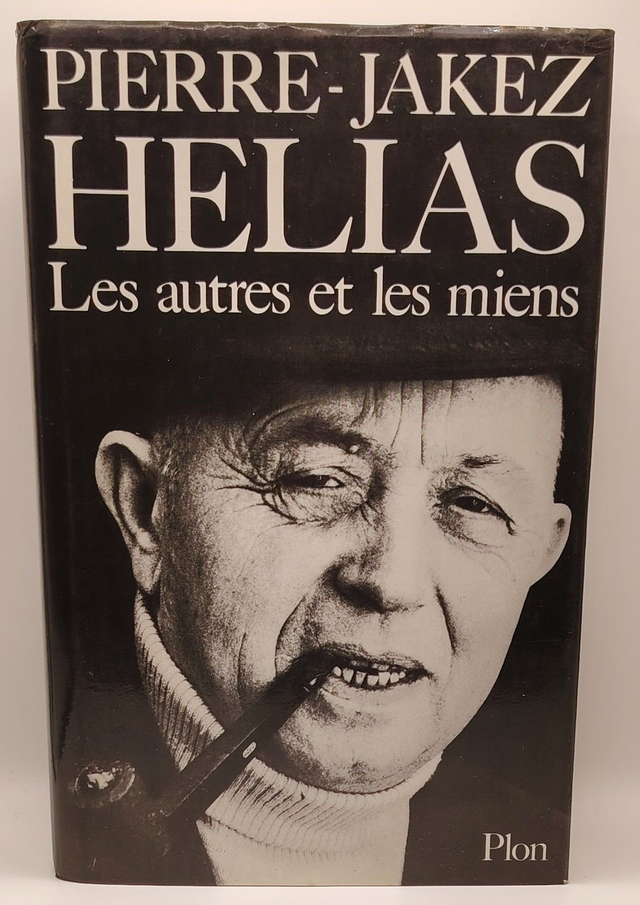 Les autres et les miens : Tome 2 : Conte à vivre debout de Pierre-Jakez Hélias