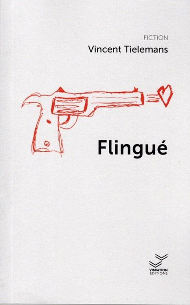 Flingué - Vincent Tielemans