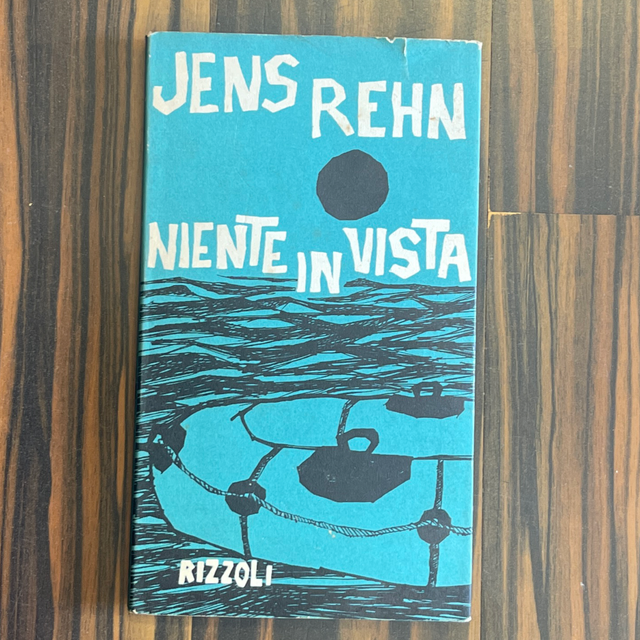 Jens Rehn - Niente in vista (Rizzoli, 1962 - 1a ed.)