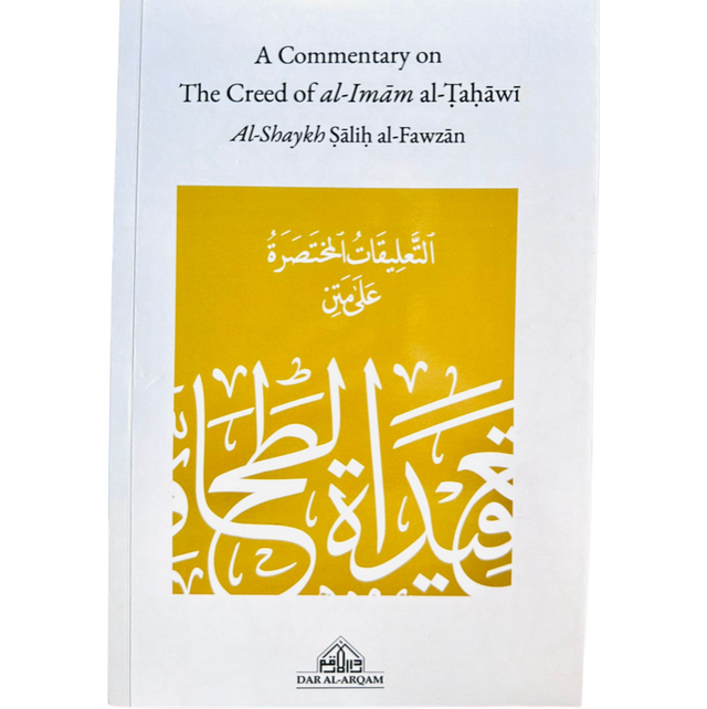 A Commentary on the Creed of Al-Imam Al-Tahawi