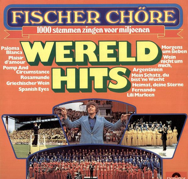 Fischer Chöre - Wereld Hits (LP)