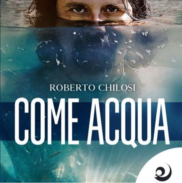01 Come Acqua Roberto Chilosi