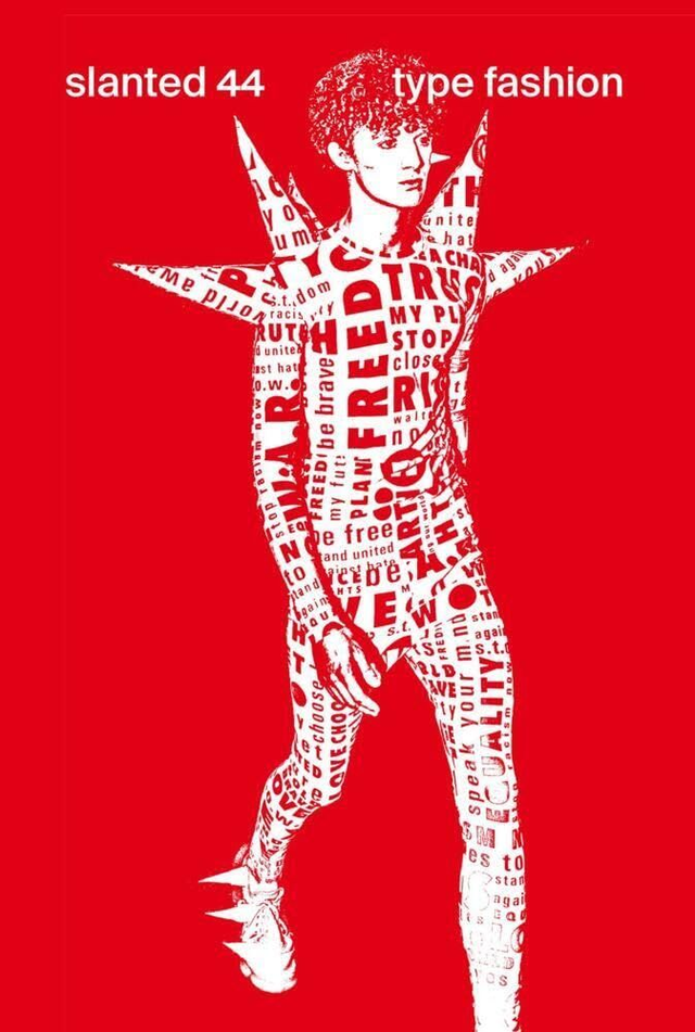 Slanted 44: Type Fashion 