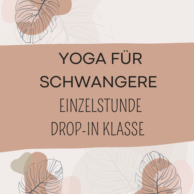 Yoga für Schwangere - Einzelstunde, Drop-In Klasse