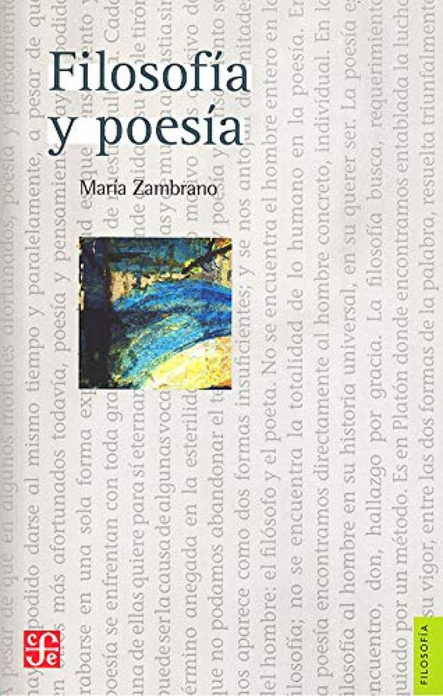 Filosofía y poesía - María Zambrano