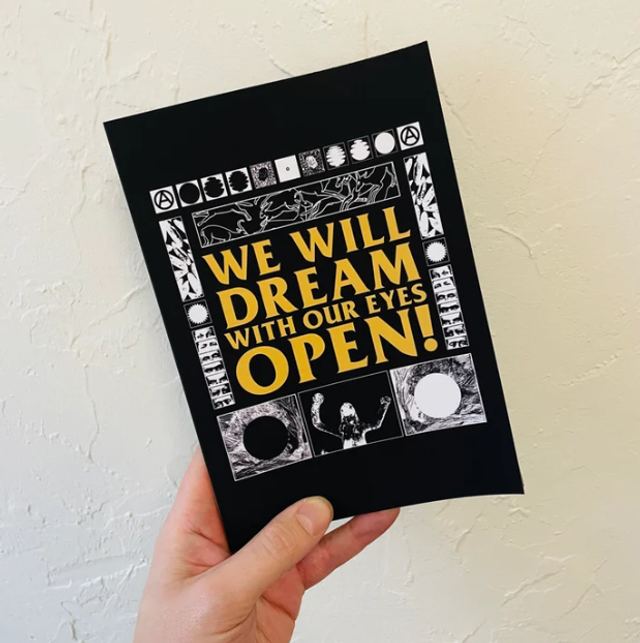 WE WILL DREAM WITH OUR EYES OPEN! POSTER BOOK