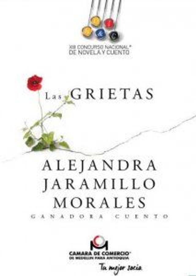Las grietas - Alejandra Jaramillo Morales
