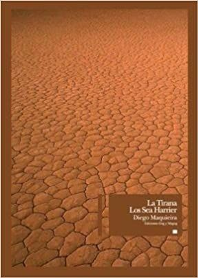 La tirana/ Los Sea Harrier - Diego Maquieira