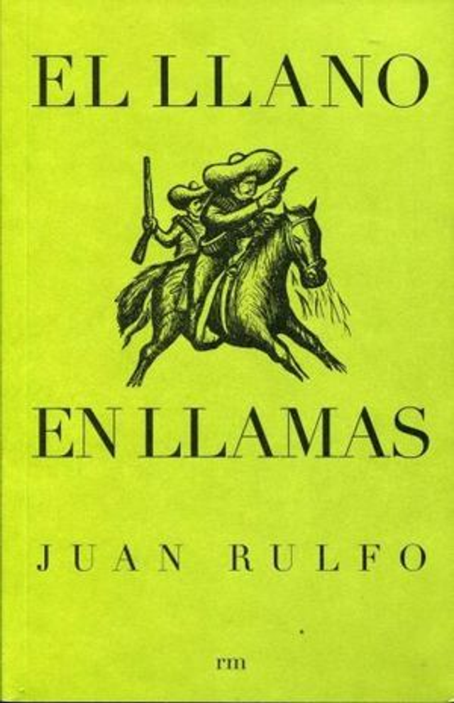 El llano en llamas - Juan Rulfo