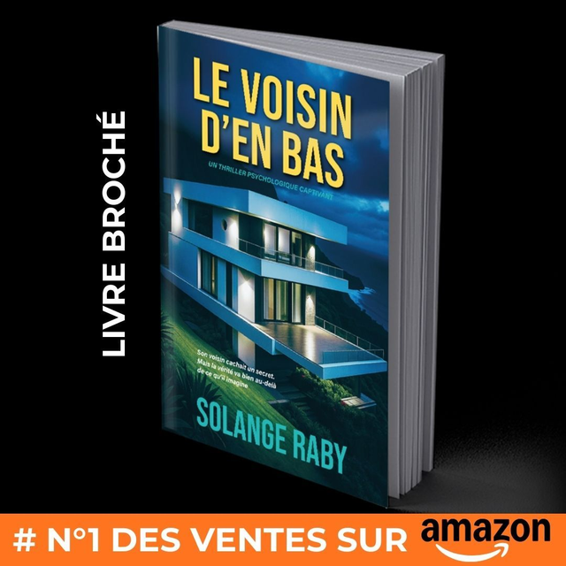 A. Le Voisin d’en bas 