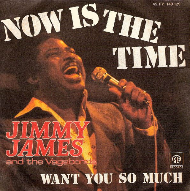 Jimmy James &amp; The Vagabonds - Now Is The Time