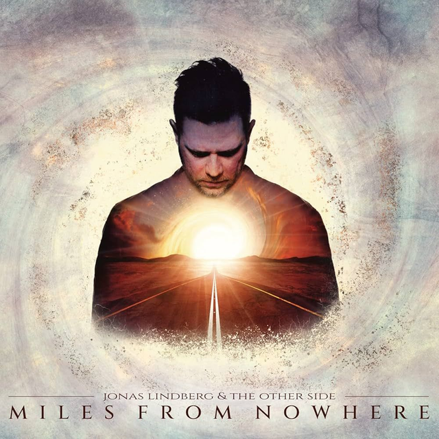 Jonas Lindberg &amp; The Other Side - Miles From Nowhere