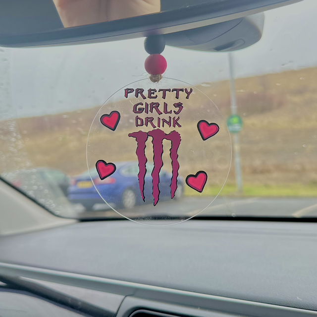 ‘Pretty Girls Drink M’ Car Hanger