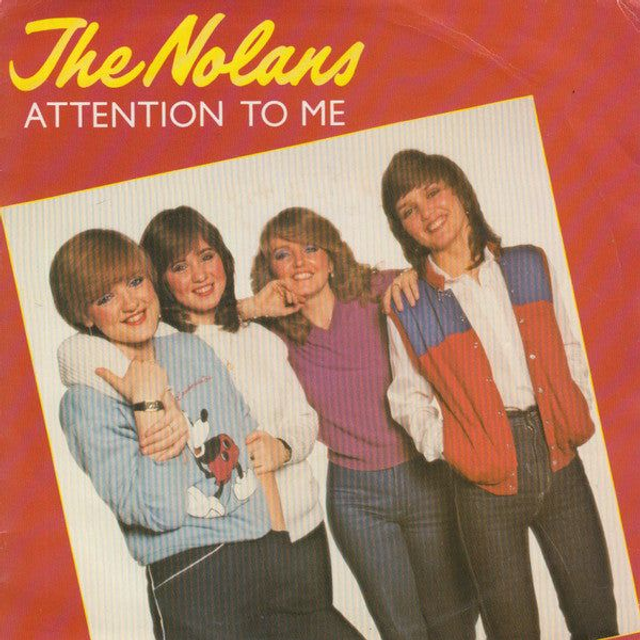 Nolans - Attention To Me