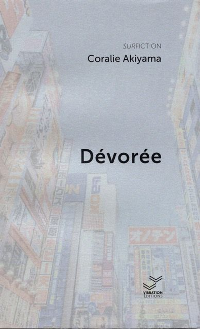 Dévorée - Coralie Akiyama