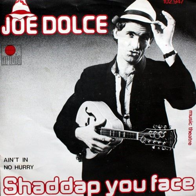Joe Dolce Music Theatre - Shaddap You Face