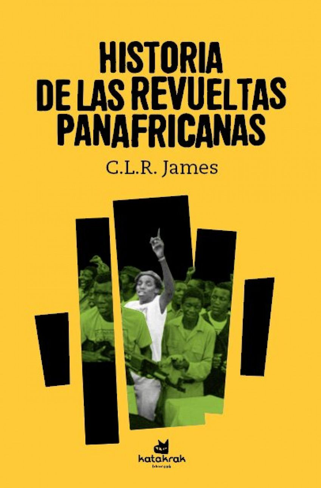 Historia de las revueltas panafricanas - C. L. R. James