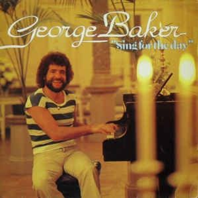 George Baker - Sing For The Day (LP)