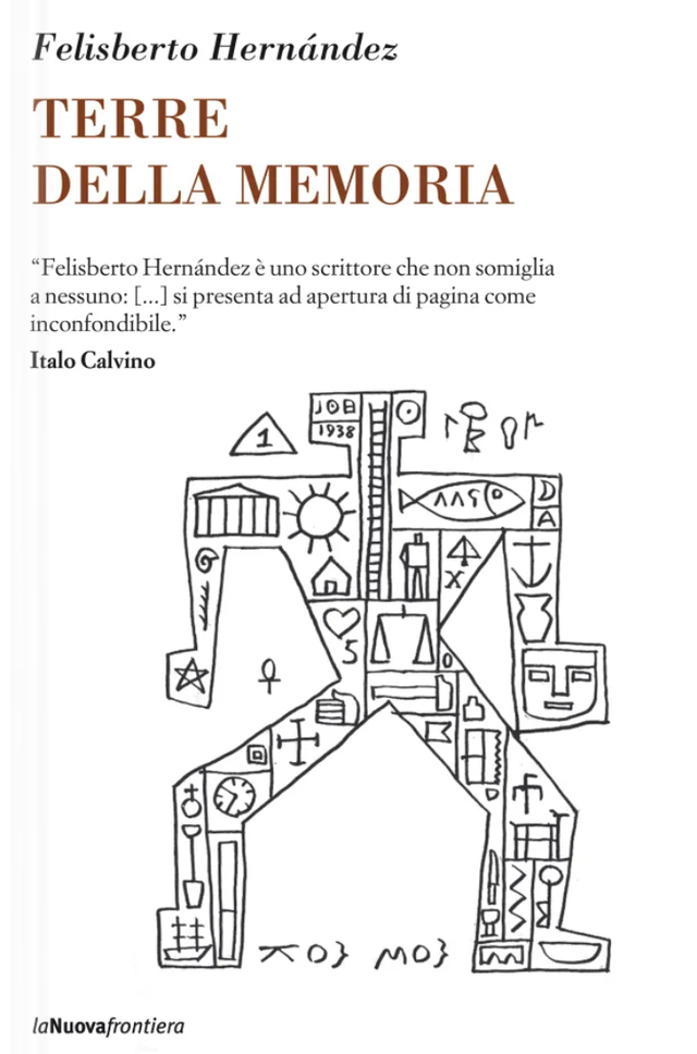 Hernández Felisberto - Terre della memoria