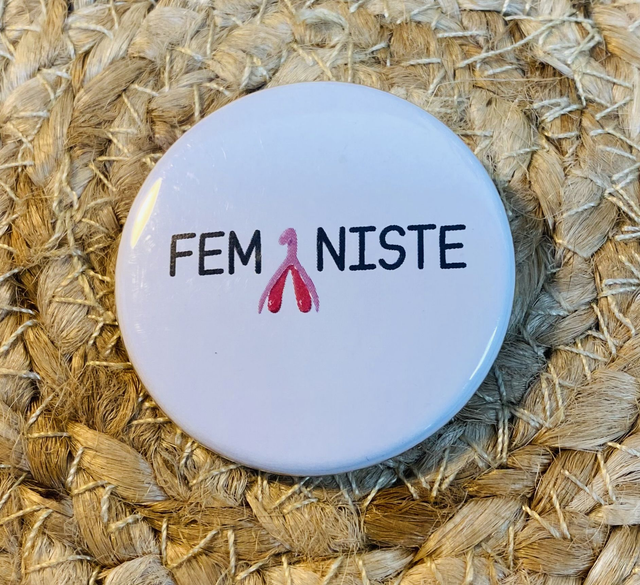 Badge &quot;pour les meufs&quot; Féministe 