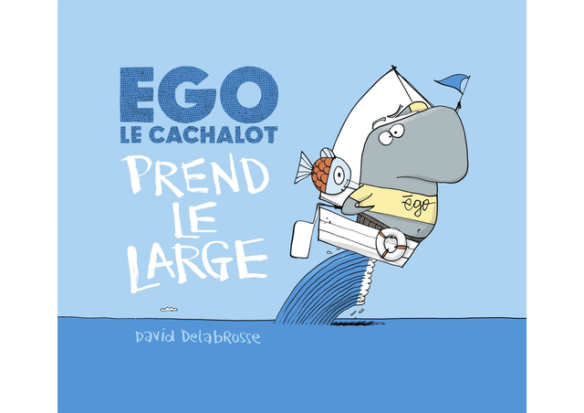 Pré-commande : "Ego le cachalot prend le large" (nouvel album CD, sortie prévue en Juin 2026)