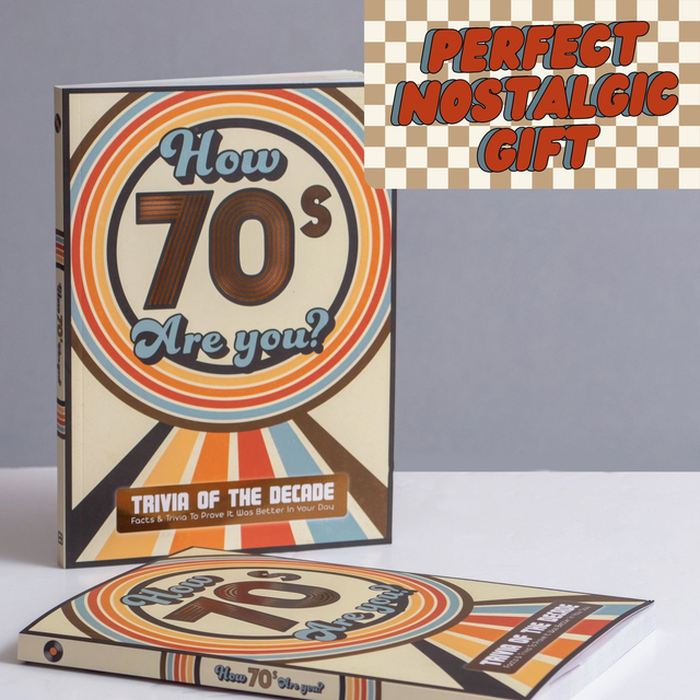 How 70s Are You? Trivia Book